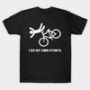 Men Black Print T-shirt I Do My Own Stunts No-Cut Transfer Paper Print Cotton Tshirt