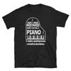 Music Shirt, Piano Teacher Gift, Band Shirt, Piano Shirt, Piano Player, Pianist, Piano Lover, I Don't Make Mistakes When I Play Piano