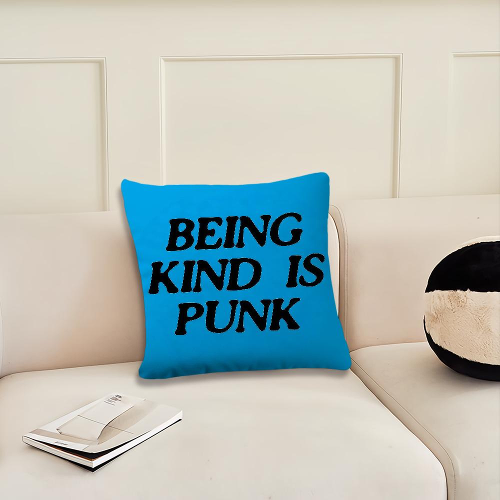 Being Kind is Punk cushion cover Pillow Cover Decoration Room Home Sofa living Office Car Nordic Simplicity
