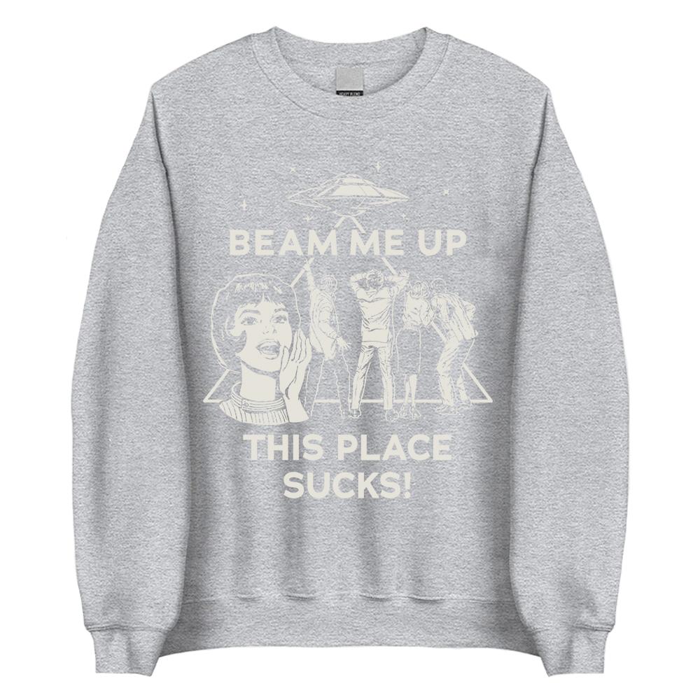 Beam Me Up Place Sucks Crewneck Sweatshirt WSQK The Squawk 94.5 FM Print Pullovers Unisex Clothes Streetwear Long Sleeve Clothing