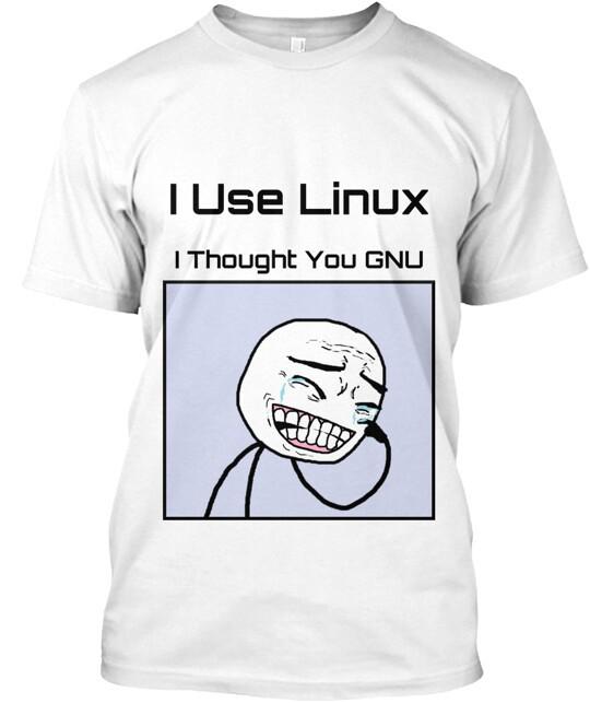 

Meme I Use Linux T-Shirt Size S to 5XL S