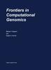 The Frontiers In Computational Genomics : V.3 Book
