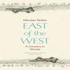 East of the West by Miroslav Penkov Paperback Book 9781444733730