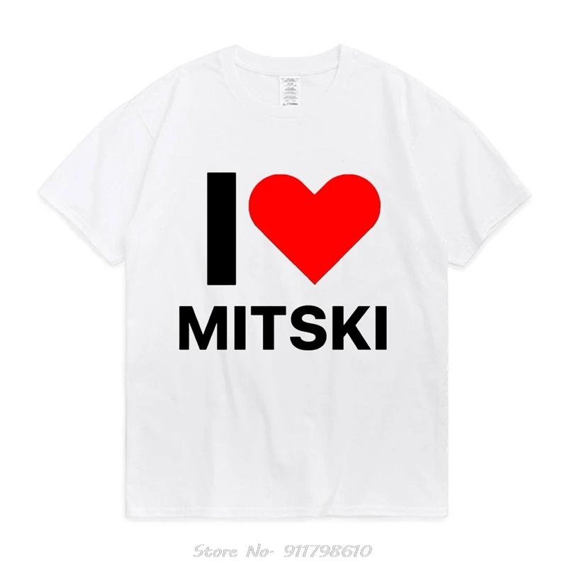 Funny I Love Mitski T-Shirt Cotton Short Sleeve T Shirt Summer Harajuku Tee Shirt Unisex Clothing Tshirts Unisex O-Neck T-shirt