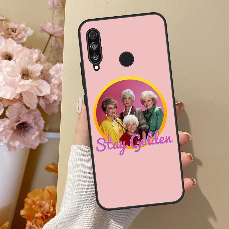 Golden Girls For Huawei Nova 12i 8i 11i 12s 9 10 SE Y60 Y70 Y90 Y72 Y73 Y61 Y91 P60 Pro P30 P40 Lite Case