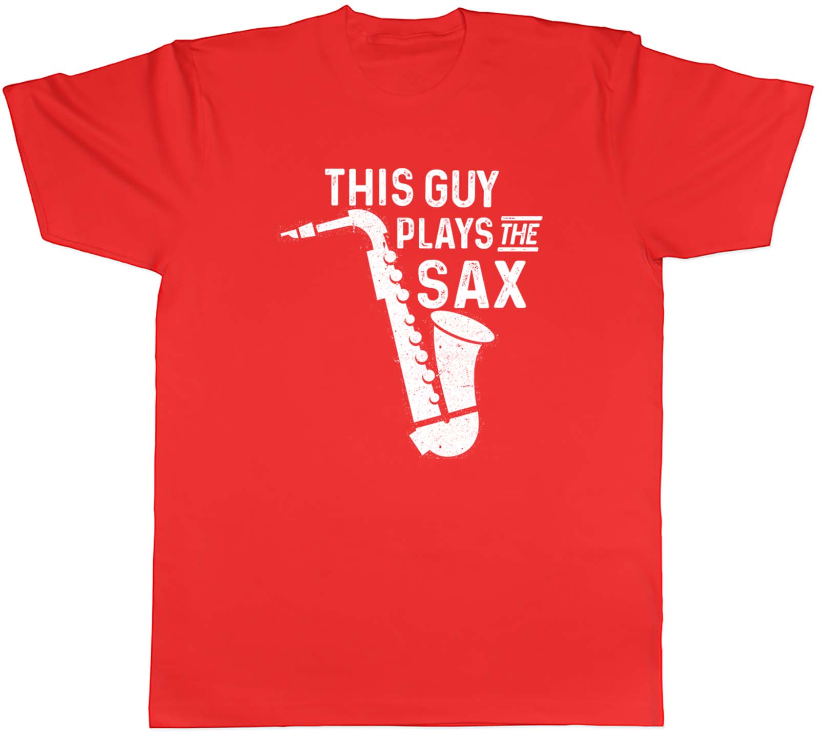 Saxophone Jazz Music Unisexs TShirt This Guy Plays the Sax Tee Gift S