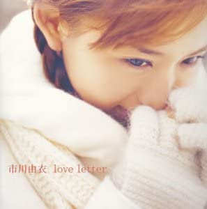 

CD YUI ICHIKAWA, MINAKO AOYAGI, TAKAO - love letter(CCCD) Japan ObiJapanese Pop/Rock Used