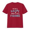 I M Only Happy When Fishing T Shirt Funny Fathers Day Outdoor Hobby  Vintage Washed Breathable Top For Everyday Wear Stretched
