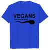 Funny Vegans Men's Clothing Also Need Protein Slogan Letter T Shirts Men Graphic Print Vegetable Vegetarianism Harajuku T-shirt