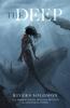 The Deep by Jonathan Snipes Paperback Book 9781529331738
