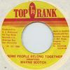 7inch Record WAYNE SCOTCH  Some People Belong Together None Top Rank 1990 Jamaica Reggae Ska  Dub Used