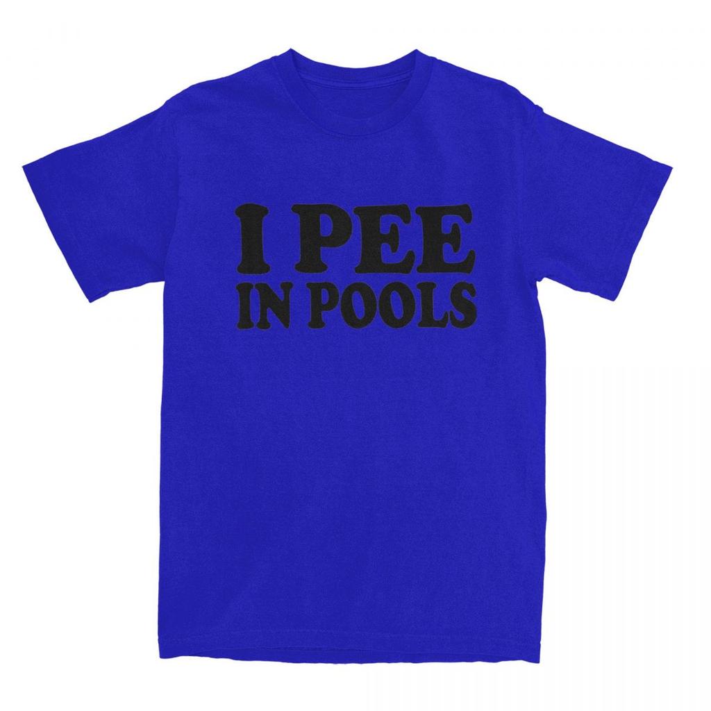 Men Women I Pee In Pools Funny Summer T Shirt Merchandise Retro Movie Cotton Tops T-shirt Fun Tees All Seasons