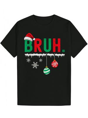 Santa Hat Bruh Graphic Christmas Tshirt 100 Cotton Oneck Short Sleeve Summer Casual Unisexs Tshirt Streetwear