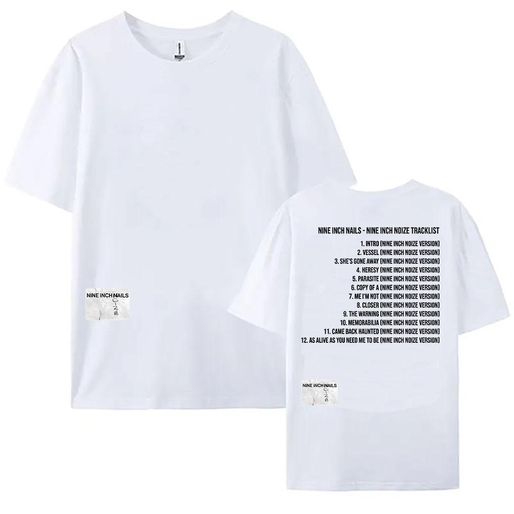 

Nine Inch Noize Tracklist Tees Nine Inch Nails Boys Noize Tshirts Summer Unisex Streetwear O-neck Short Sleeve Cotton T-shirts XS белый