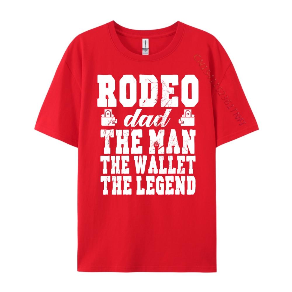 Funny Rodeo Dad Man Wallet Legend Rodeo Dad Cute Oversized T Shirt Graphic Camisetas Funny Camisa New Years Eve S