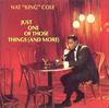 CD NAT KING COLE - Just One Of Those Things (And More) CDP7466492 Capitol Records 1987 US Jazz Used