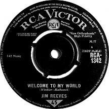 7inch Record JIM REEVES - Welcome To My World / My Juanita RCA1342 RCA Victor 1962 UK Pop Used