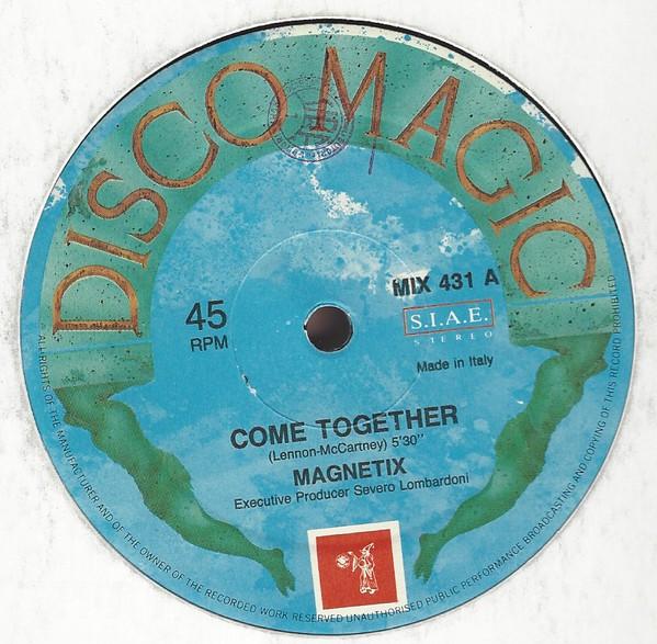 

12inch Record MAGNETIX - Come Together MIX431 Discomagic Reco 1990 Italy Dance & Electronica Used