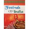 Festival of India In Our Country We Have Unity In Diversity.