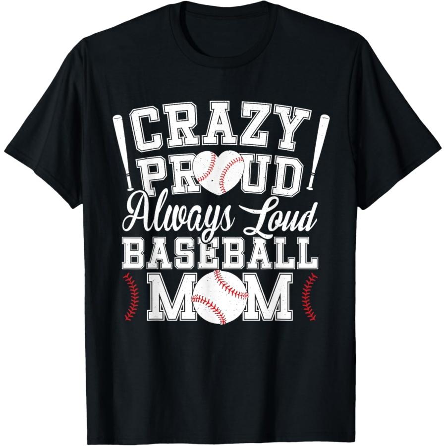 Crazy Proud Always Loud Funny Baseball Mom Saying Graphic T-Shirt XXXXXL чёрный