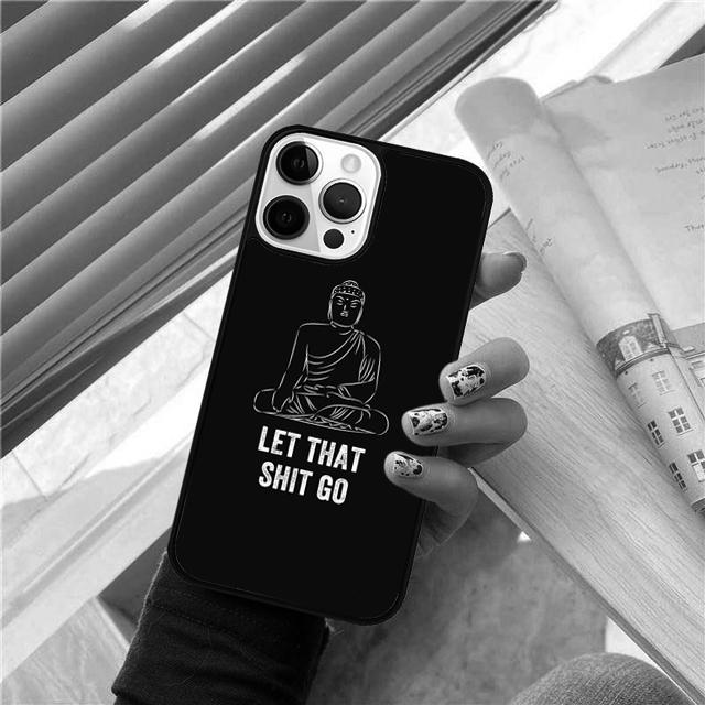 

Let That Shit Go Buddha Coque Shell For iPhone 17 Air 15 16e 14 13 12 Pro Max 11 Pro Max Plus Phone Case Cover iPhone 16