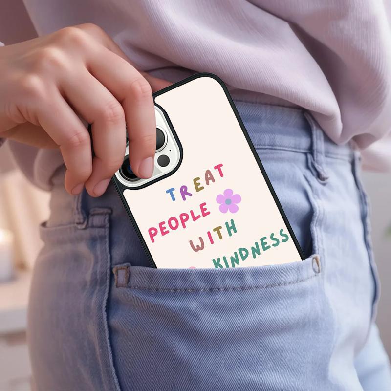 Treat People With Kindness Phone Case For iPhone 17 Air 15 16e 14 13 Pro Max Coque 12 11 Pro Max PLUS Cover