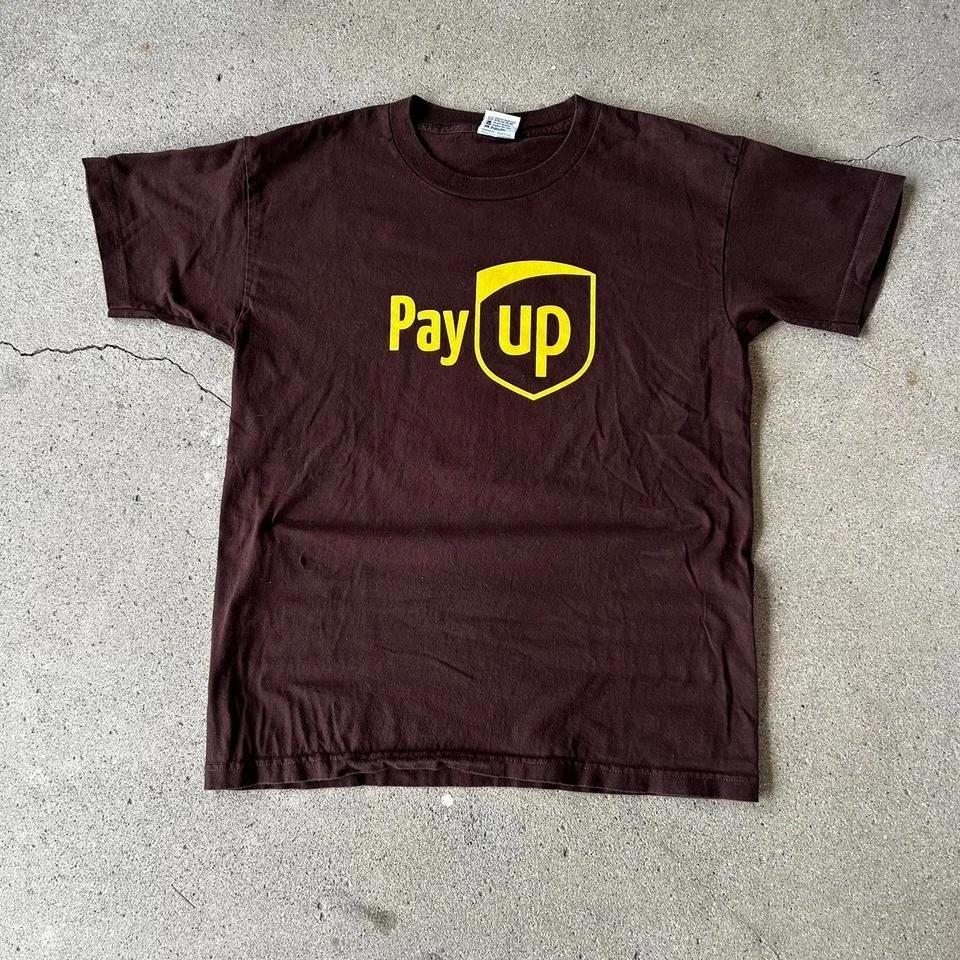 

Vintage y2k Pay up! UPS graphic brown tee shirt tshirt Size L XL