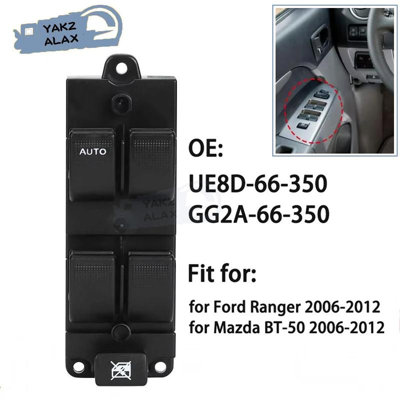 Window Control Switch for Ford Ranger Mazda BT-50 2006 2007 2008 2009 2010 2011 2012 UE8D-66-350 GG2A-66-350 Car Accessories