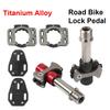 Titanium Alloy Bike Pedal Ultralight 3 Bearings Road Cycling Lock Pedals Wear-resistant Bicycle Self-locking Pedals Parts