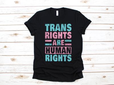 Trans Rights Human Rights T-Shirt | Transgender Pride LGBTQ | Gay Pride Tank Top | T-shirt | T-shirt |T-shirt | Apparel Gift