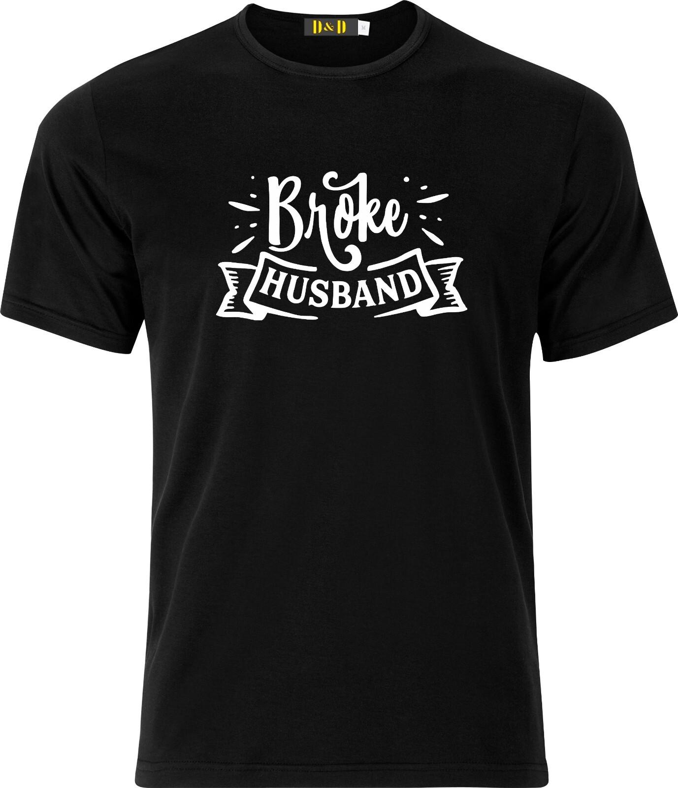 Broke Husband OR Spoiled Wife Funny Adult Humour Xmas Cotton T Shirt Mens Womens Tees Top M