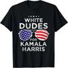 White Dudes for Kamala Harris T-Shirt