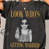 Look Who’s Getting Married Shirt, Custom Photo Bride Tee, Personalized Name Wedding Shirt, Bridal Shower Bachelorette Party Gift