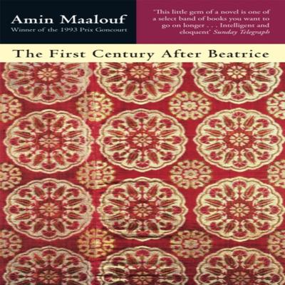The First Century After Beatrice by Amin Maalouf Paperback Book 9780349105994