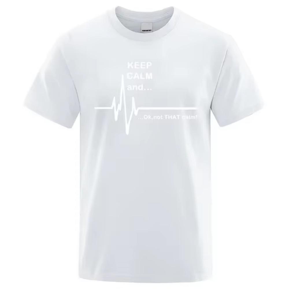 Men's T-shirt Keep Calm And Ok Not That Calm Letter Printed Street Loose T-shirt Summer Hip Hop Cotton Casual Round Neck T-shirt