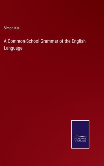 Kniha A Common-School Grammar of the English Language