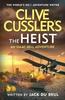Clive Cusslers The Heist by Jack Du Brul Hardback Book 9780241667644