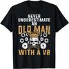 Unterschätze niemals einen alten Mann mit einem V8 Muscle Car T-Shirt