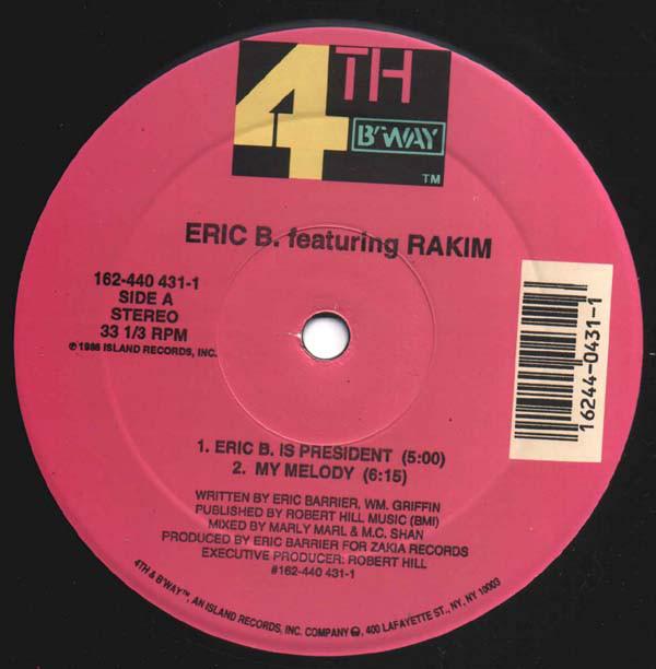 

12inch Record ERIC B. & RAKIM - Eric B. Is President 1624404311 4th & Broadway 1993 US Rap & Hip-Hop/R&B Used