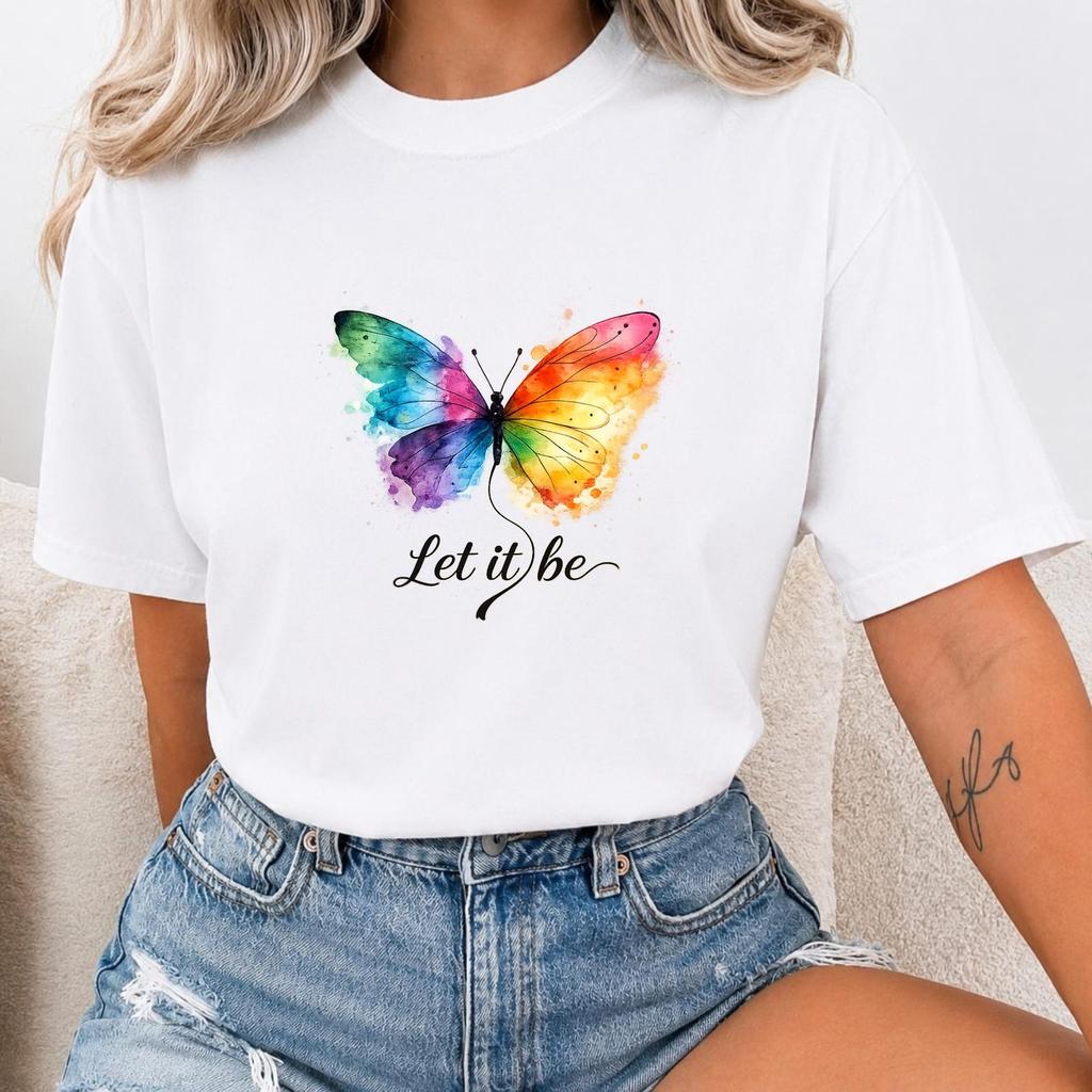 Let It Be Rainbow Butterfly Shirt, Watercolor Butterfly Tee for Women, Inspirational Graphic T-Shirt, Positive Mindset Gift
