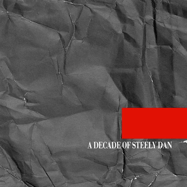 

CD STEELY DAN - A Decade Of Steely Dan MCAD11553 MCA Records 1996 US Rock Used