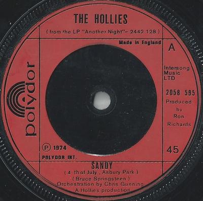 7inch Record HOLLIES - Sandy (4th Of July, Asbury Park) 2058595 Polydor 1974 UK Pop Used