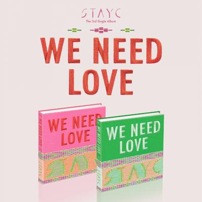 Stayc   We Need Love   3rd Single Album
