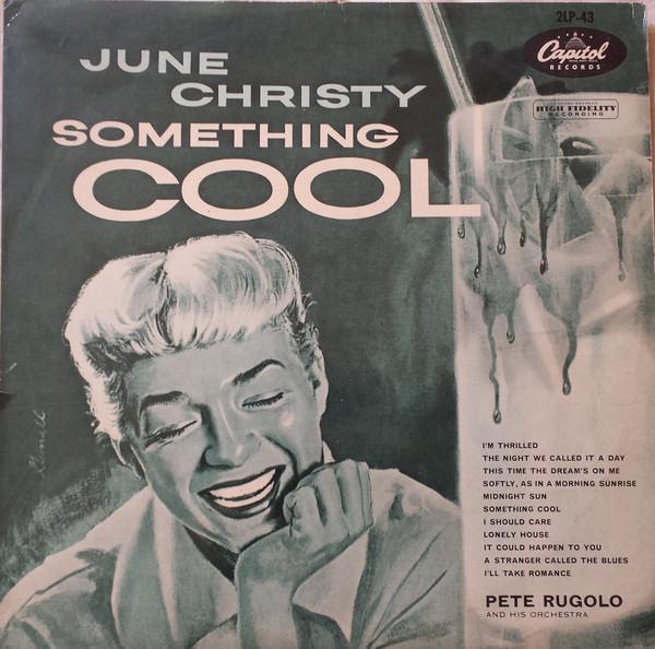 

Виниловая пластинка JUNE CHRISTY Something Cool 2LP43 CAPITOL 1955 Япония Джаз Б/у