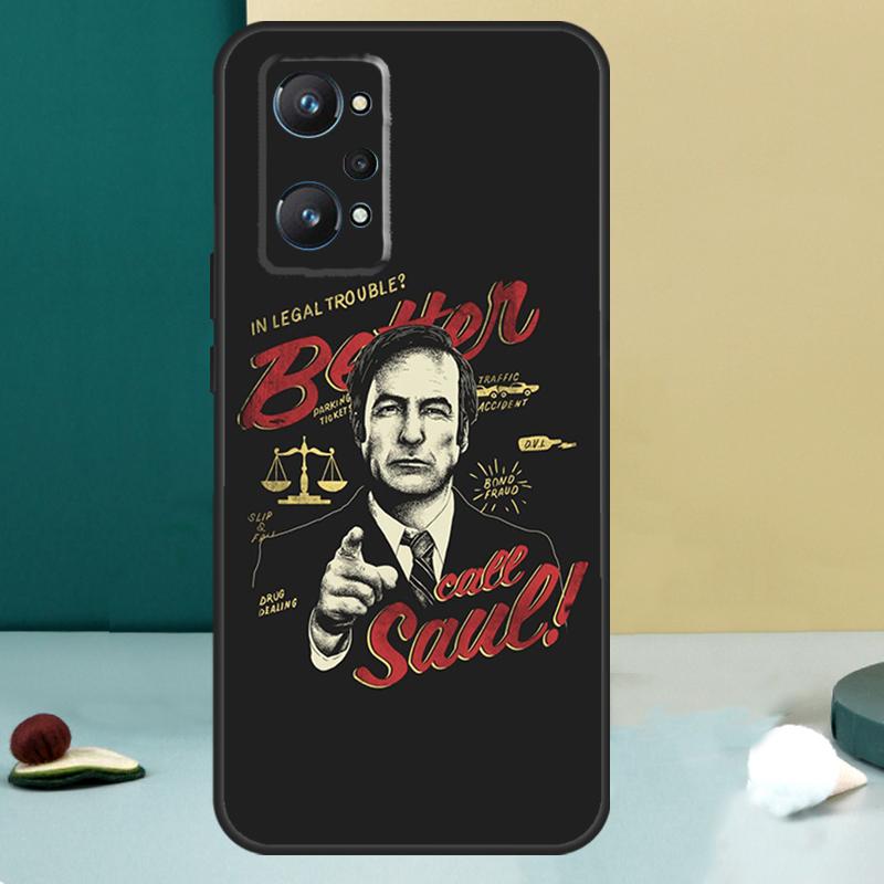 Better Call Saul For Realme 14 13 Pro Plus 10 11 12 GT 5 6 6T GT7 Pro C61 C55 C53 C51 C21Y C25S C75 C67 Case