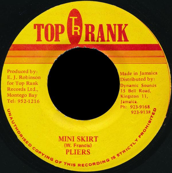 

7inch Record PLIERS - Mini Skirt NONE Top Rank Jamaica Reggae, Ska & Dub Used