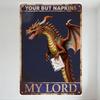 Vintage Dark Blue Metal Sign with Dragon Holding Napkin Dispenser - YOUR BUT NAPKINS & MY LORD Humorous Fantasy Decor for Bar Ma