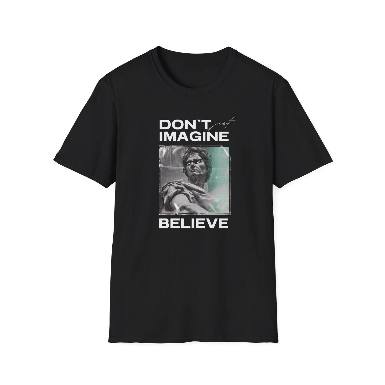 Believe in Yourself T-Shirt, Inspirational Tee, Motivational Gift S