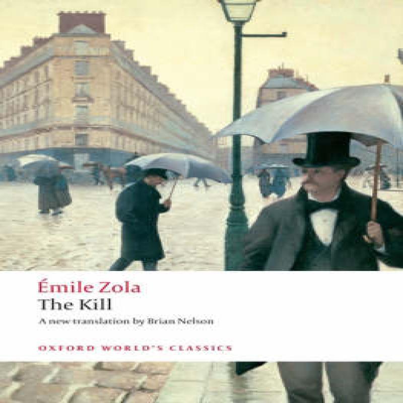 The Kill by Emile Zola Paperback Book 9780199536924