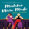Mistakes Were Made by Meryl Wilsner Paperback Book 9780349434087